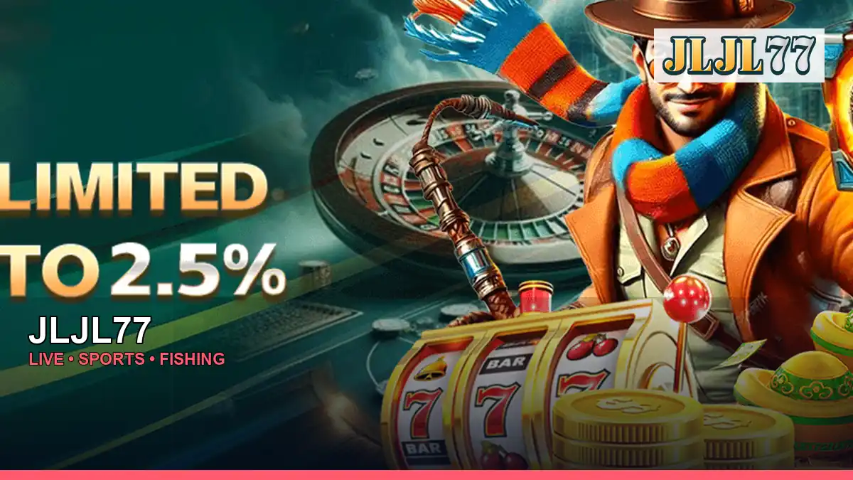 JLJL77 live casino, sports and fishing games for Philippine players